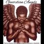 Guardian Angel (feat. LMR Franchise & Kd400) [Explicit]