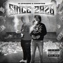 Since 2020 (feat. Cg Montson) [Explicit]