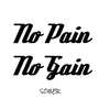 No Pain No Gain