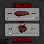 Falso Amor (Explicit)