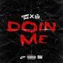 Doin Me - Single (Explicit)