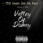 'Till Death Did Us Part (Explicit)