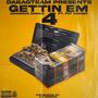 Gettin Em 4 (feat. Fat Sambo) [Explicit]