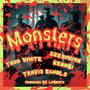 Monsters (feat. Todd White & Szeshwan Kenobi)