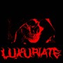 LUXURIATE (Explicit)