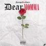 Dear Momma (Explicit)