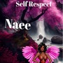 Self Respect (Remix)