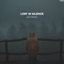 Lost in Silence