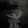 separation (feat. liana, aflak & brexsun) [Explicit]