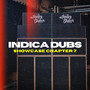 Indica Dubs Showcase Chapter 7