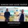 Konkani Deep House Mashup (feat. Jason & Elson)