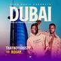 Dubai (feat. B Quan)