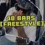 40 Bars (Freestyle) [Explicit]