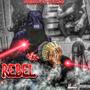 REBEL! (feat. Tak6dwn) [Explicit]