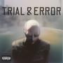 Trial & Error (Explicit)