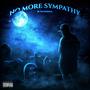 NO MORE SYMPATHY (Explicit)