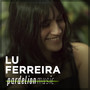 Lu Ferreira Live On Pardelion Music (Live Session)