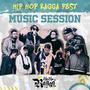 Hip Hop Ragga Fest Music Session #1 (feat. Billy Colijazz, El Franko, El Selekta Fyah Man & Shampi-se)