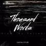 Thousand Words (Explicit)