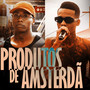 Produtos de Amsterdã (Explicit)