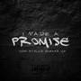 I Made a Promise (feat. Skraps & YP)