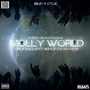 Molly World (feat. Bishop Da Savage) [Explicit]