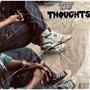 THOUGHTS (feat. X Crash, Draxlerboy beats & NBA seal) [Explicit]