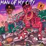 Man Of My City (Explicit)