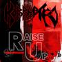 Raise Up (Explicit)