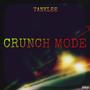 Crunch Mode (Explicit)