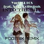 Into The Sky (FootriX Remix)