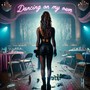 Dancing On My Own