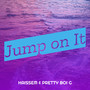 Jump on It (Explicit)