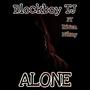 ALONE : (Explicit)