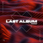 Last Album