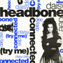 Headbone Connected