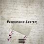 Persuasive Letter (Explicit)