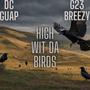 HIGH WIT DA BIRDS (Explicit)