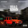 Road runnin (feat. Westside mack) [Explicit]