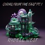 Colors From the East, Pt. 1 (极度东边Pt. 1) (Explicit)