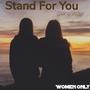 Stand For You