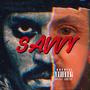 SAVVY (freestyle) [Explicit]