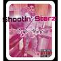 Shootin' Starz (Explicit)