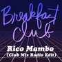 Rico Mambo (Club Mix Radio Edit)