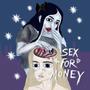*** FOR MONEY (Explicit)