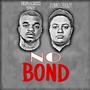 No Bond (feat. 2 Brazy) [Explicit]