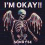I'm Okay!! (Explicit)
