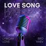 Love Song (feat. Bro Harv)