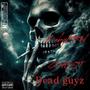 Dead Guyz (feat. BabyRRed) [Explicit]