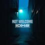 Not Welcome